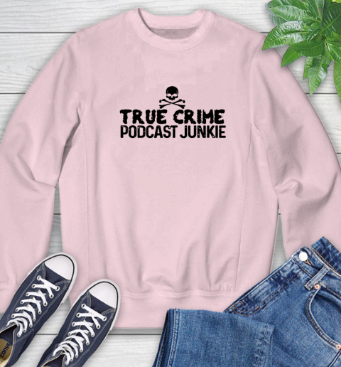 Crime Junkie Merch Sweatshirt Tee For Sports Crime Junkie Merch Sweatshirt Tee For Sports