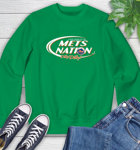 MLB A True Friend Of The New York Mets Dilly Dilly Baseball Sports Sweatshirt 7