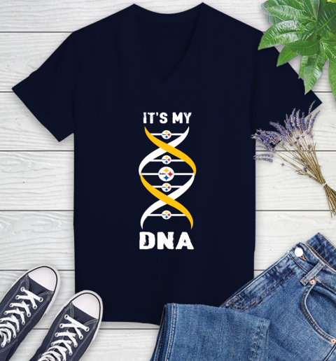 Pittsburgh Steelers NFL Football It's My DNA Sports Women's V-Neck T-Shirt 2