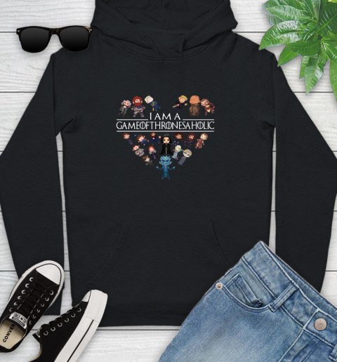 I am a Game Of Thrones A Holic Shirt Youth Hoodie