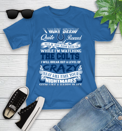 Indianapolis Colts NFL Football Don't Mess With Me While I'm Watching My Team Youth T-Shirt 12