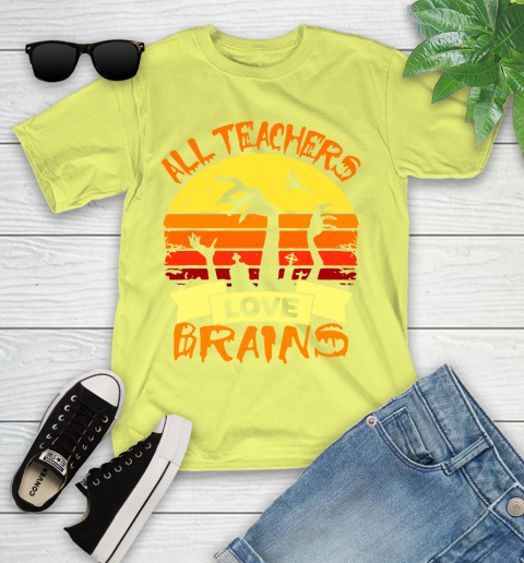 Halloween All Teachers Love Brains Sunset Youth T-Shirt 10