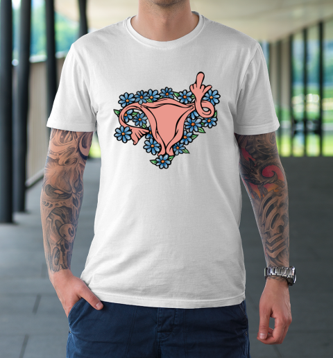 Middle Finger Uterus Pro choice Feminist T-Shirt