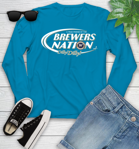 MLB A True Friend Of The Milwaukee Brewers Dilly Dilly Baseball Sports Youth Long Sleeve 8