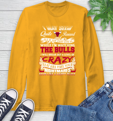 Chicago Bulls NBA Basketball Don't Mess With Me While I'm Watching My Team Long Sleeve T-Shirt 2