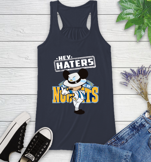 NBA Hey Haters Mickey Basketball Sports Denver Nuggets Racerback Tank 10