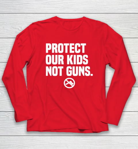 Wear Orange Protect Our Kids Not Guns Shirt End Gun Violence Long Sleeve T-Shirt - Image 8