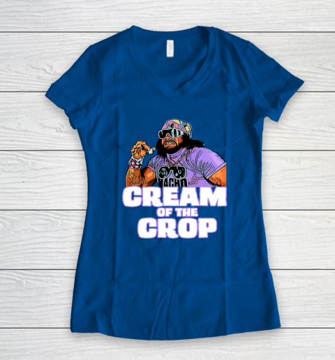 Macho Man Cream Of The Crop Funny Meme WWE Women's V-Neck T-Shirt 5
