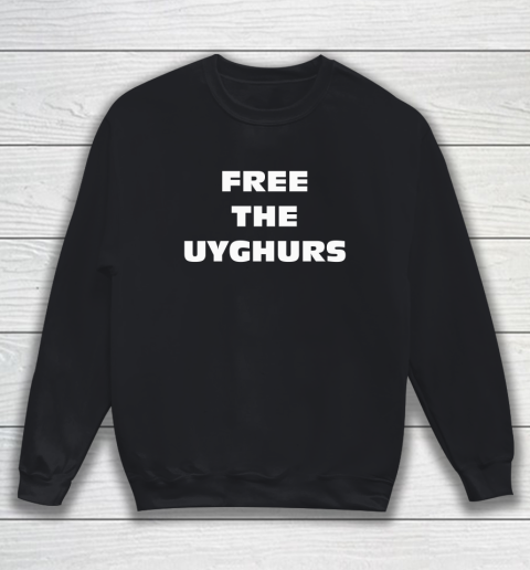 Free The Uyghurs Shirt Sweatshirt