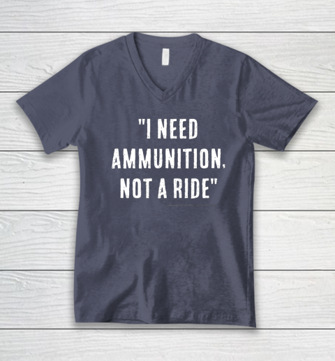 I Need Ammunition Not A Ride Ukrainian President Zelensky V-Neck T-Shirt 6