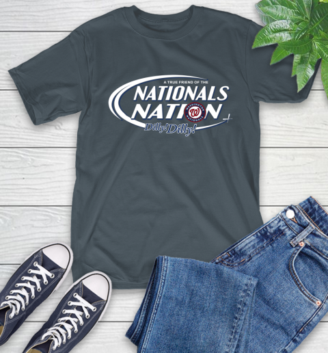 MLB A True Friend Of The Washington Nationals Dilly Dilly Baseball Sports T-Shirt 10