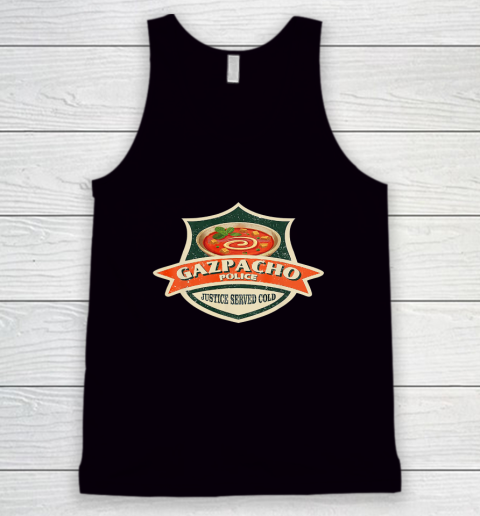 Gazpacho Police Tank Top
