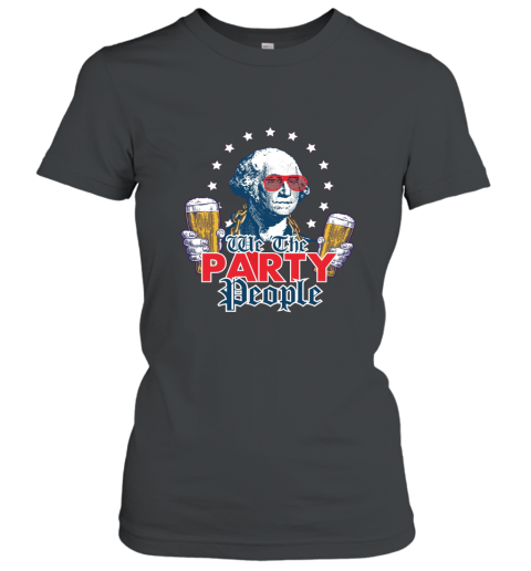 We the Party People 4th of July Party Shirt Women T-Shirt