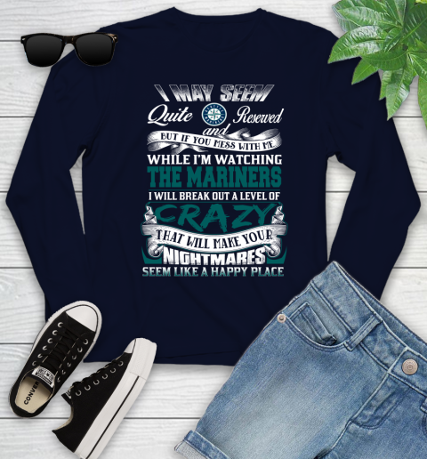Seattle Mariners MLB Baseball Don't Mess With Me While I'm Watching My Team Youth Long Sleeve 2