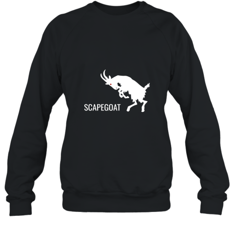 The Scapegoat Whipping Boy T shirt Sweatshirt