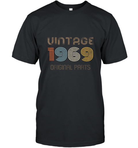 Vintage 1969 original parts birthday t shir T-Shirt