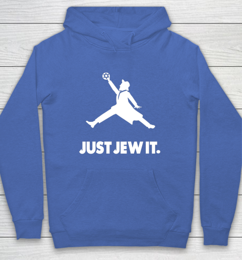 Just Jew It Jewish Hoodie 5