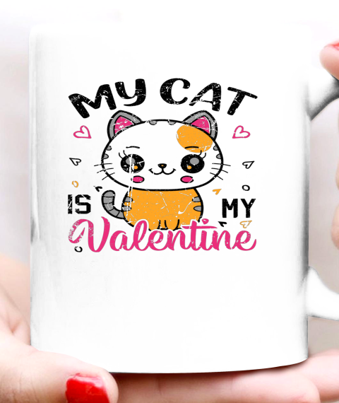 My Cat Is My Valentine Vintage Women Men Valentines Day Ceramic Mug 11oz 1