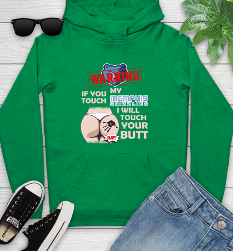 Memphis Grizzlies NBA Basketball Warning If You Touch My Team I Will Touch My Butt Youth Hoodie 9