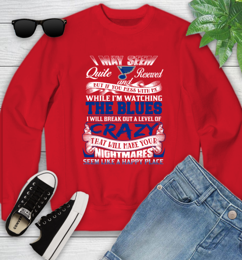 St.Louis Blues NHL Hockey Don't Mess With Me While I'm Watching My Team Youth Sweatshirt 8