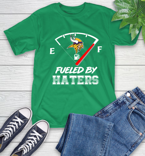 Minnesota Vikings NFL Football Fueled By Haters Sports T-Shirt 7