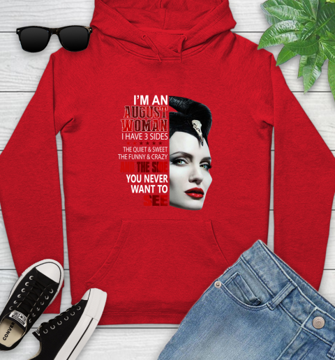Maleficent I'm an august woman i have 3 side shirt Youth Hoodie 12