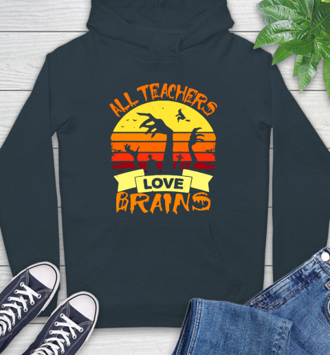 Halloween All Teachers Love Brains Sunset Hoodie 7