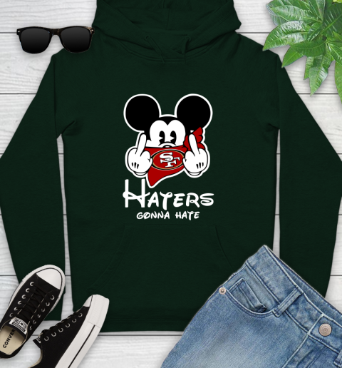 NFL San Francisco 49ers Haters Gonna Hate Mickey Mouse Disney Football T Shirt_000 Youth Hoodie 14