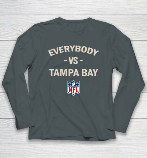 Everybody Vs Tampa Bay NFL Long Sleeve T-Shirt 9