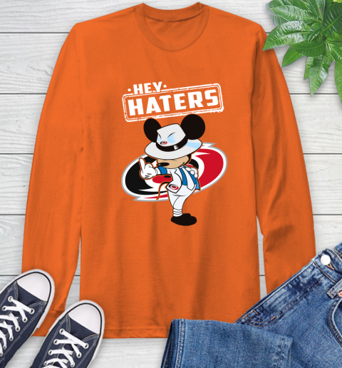 NHL Hey Haters Mickey Hockey Sports Carolina Hurricanes Long Sleeve T-Shirt 4