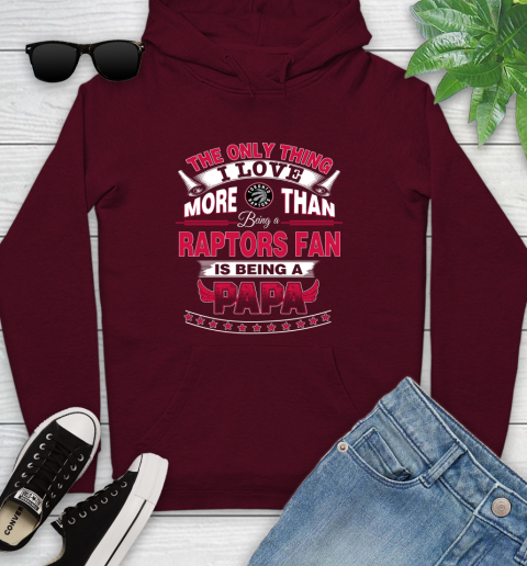 NBA The Only Thing I Love More Than Being A Toronto Raptors Fan Is Being A Papa Basketball Youth Hoodie 7