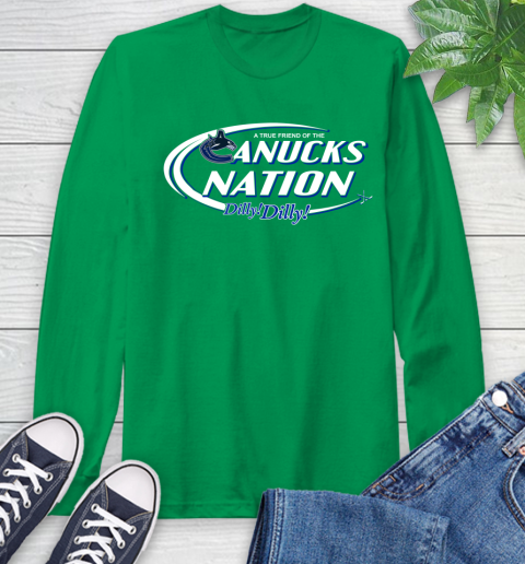 NHL A True Friend Of The Vancouver Canucks Dilly Dilly Hockey Sports Long Sleeve T-Shirt 8