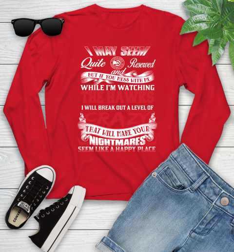 Atlanta Hawks NBA Basketball Don't Mess With Me While I'm Watching My Team Youth Long Sleeve 11
