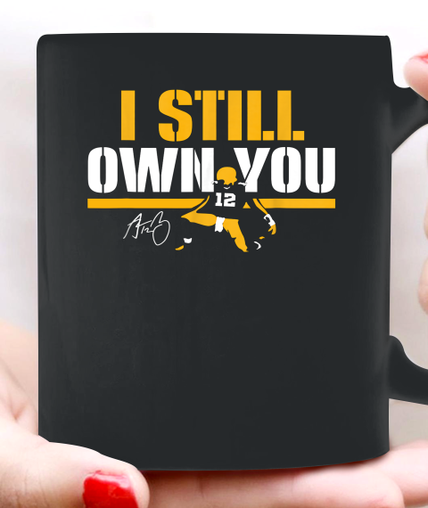 I Still Own You Shirt 12 Great American Motivational Football Fans Ceramic Mug 11oz 1