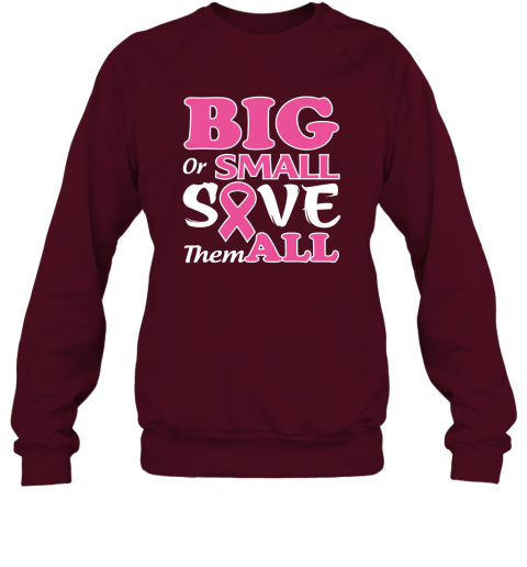 Big Or Small Save Them All Sweatshirt