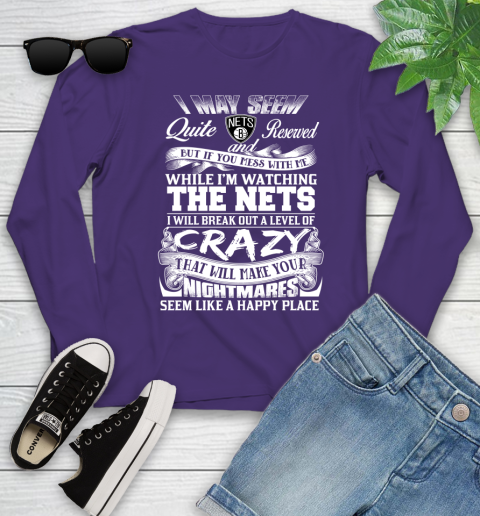 Brooklyn Nets NBA Basketball Don't Mess With Me While I'm Watching My Team Youth Long Sleeve 4