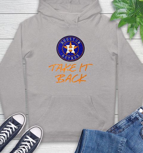 Astros Take It Back Hoodie 12
