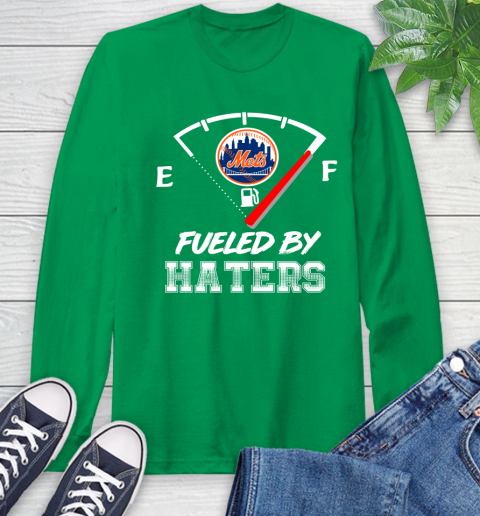 New York Mets MLB Baseball Fueled By Haters Sports Long Sleeve T-Shirt 8
