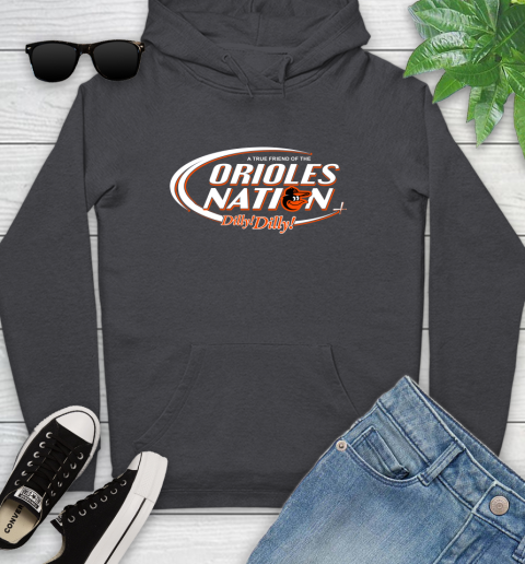 MLB A True Friend Of The Baltimore Orioles Dilly Dilly Baseball Sports Youth Hoodie 8
