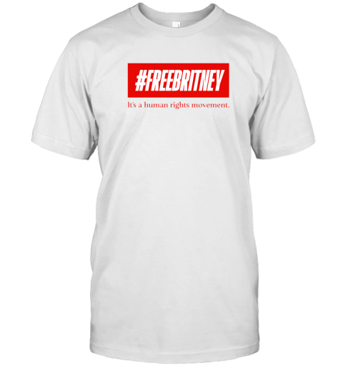 Free Britney Spears Its A Human Rights Movement T-Shirt