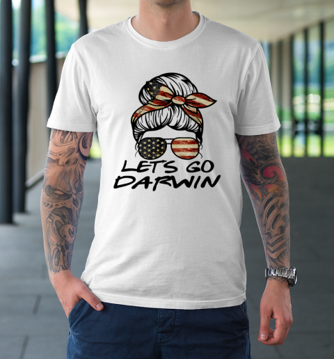 Lets Go Darwin Us Flag Sarcastic T-Shirt 9
