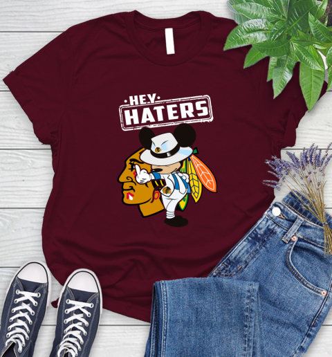 NHL Hey Haters Mickey Hockey Sports Chicago Blackhawks Women's T-Shirt 7