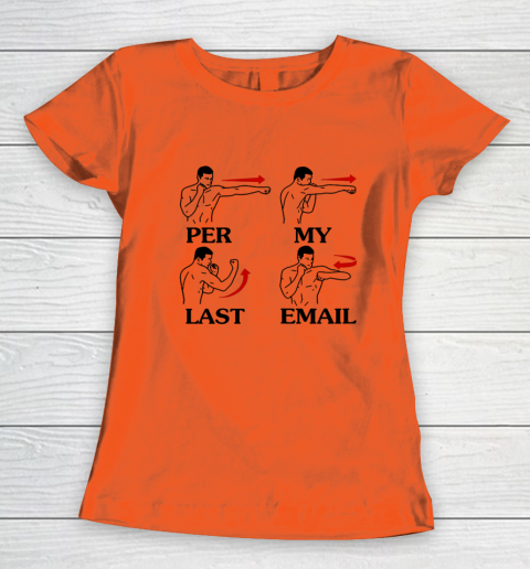 Per My Last Email Funny Men Costumed Women's T-Shirt 2