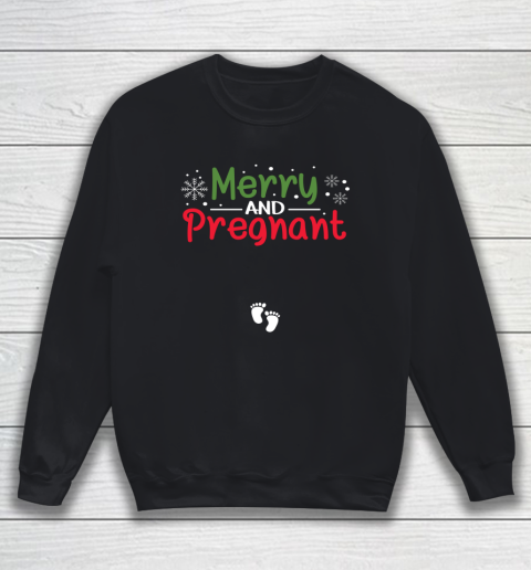 Merry And Pregnant Baby Feet Christmas Pregnancy Reval Lover Sweatshirt