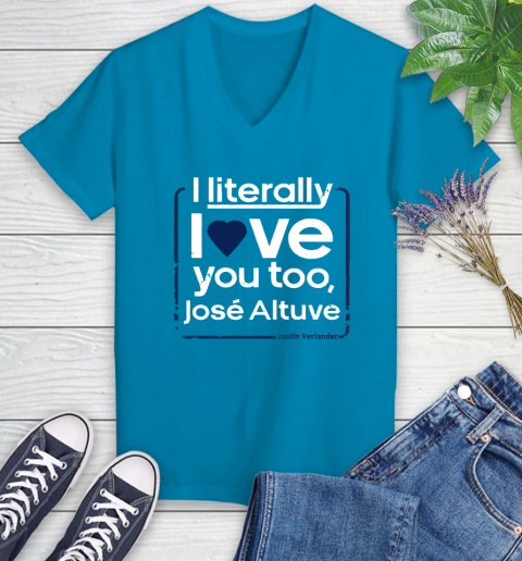 I literally love Jose Altuve Shirt Women's V-Neck T-Shirt 7