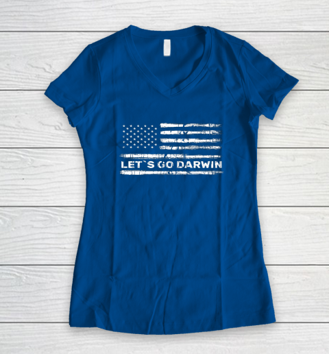Lets Go Darwin Funny Sarcastic Us Flag Women's V-Neck T-Shirt 5