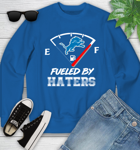 Detroit Lions NFL Football Fueled By Haters Sports Youth Sweatshirt 7