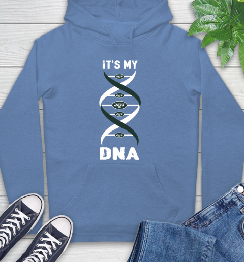 New York Jets NFL Football It's My DNA Sports (1) Hoodie 11