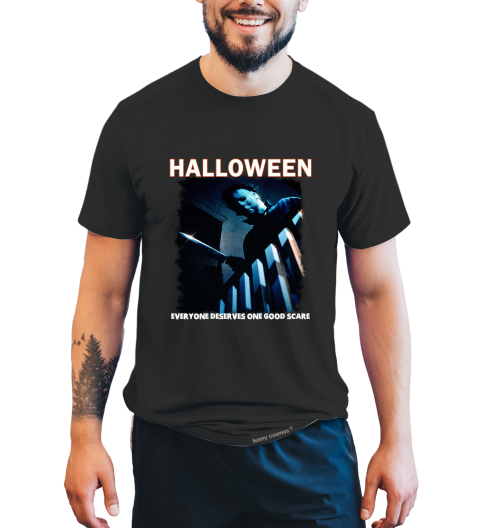 Halloween T Shirt, Everyone Deserves One Good Scare Tshirt, Michael Myers T Shirt, Halloween Gifts