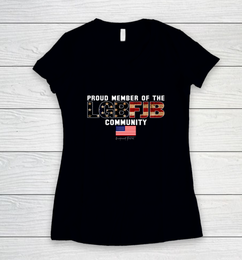 Proud Member Of The LGBFJB Community Republican Patriot Women's V-Neck T-Shirt